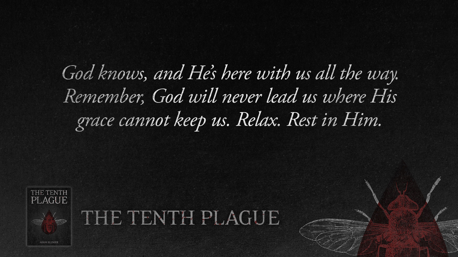 Plague quote #1