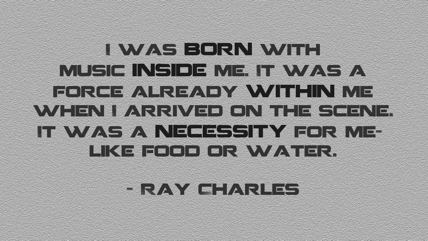 full screen: Ray Charles quote #2.