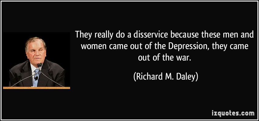 Richard M. Daley's quote #7