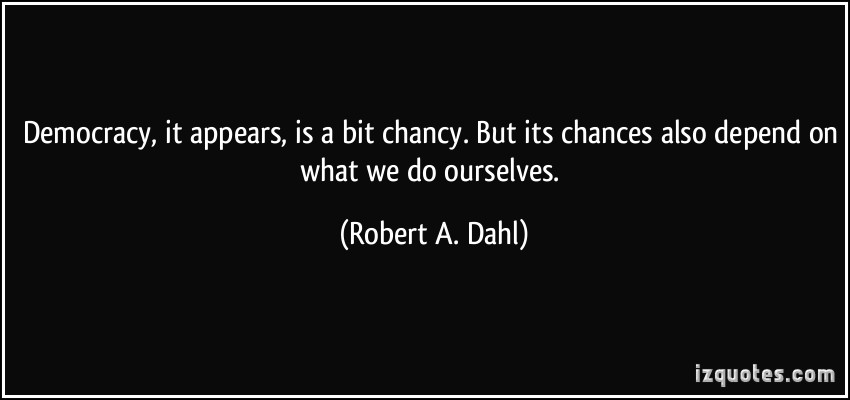 Robert A. Dahl's quote