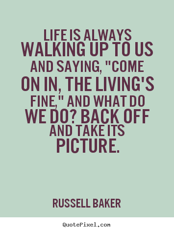 Russell Baker's quote #6