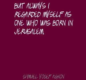 Shmuel Yosef Agnon's quote #1