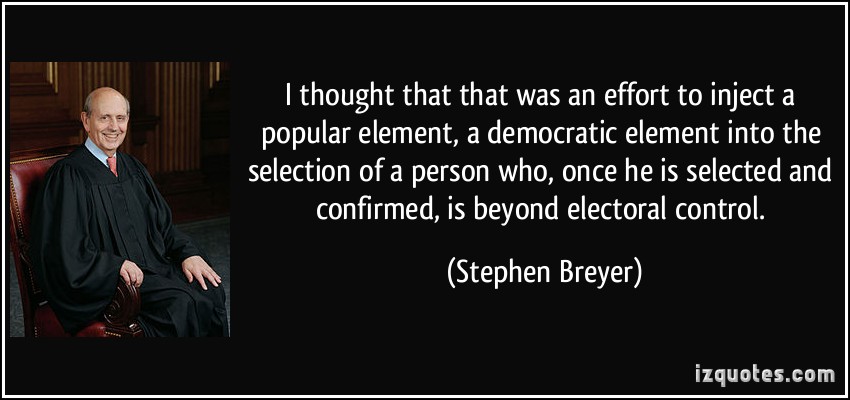 Stephen Breyer's quote #1