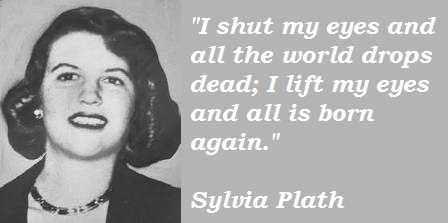 Sylvia Plath's quote #1
