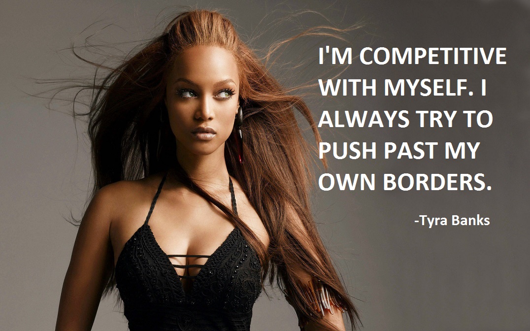 Tyra Banks's quote