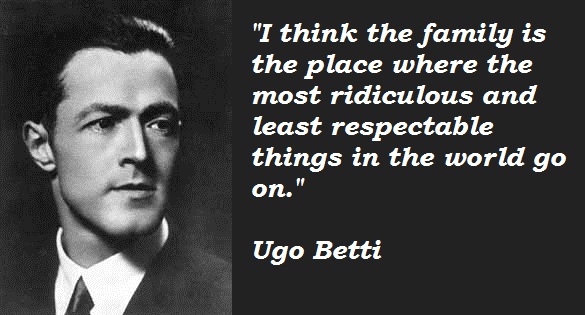Ugo Betti's quote