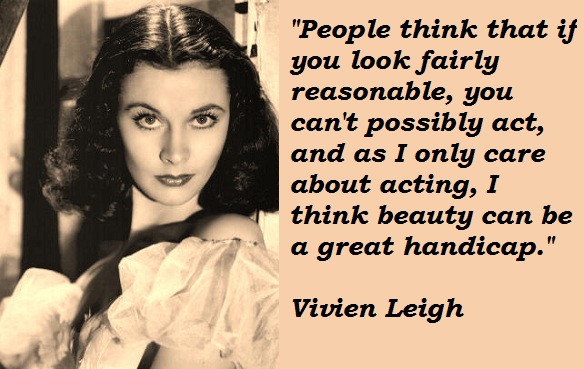 Vivien Leigh's quote #1