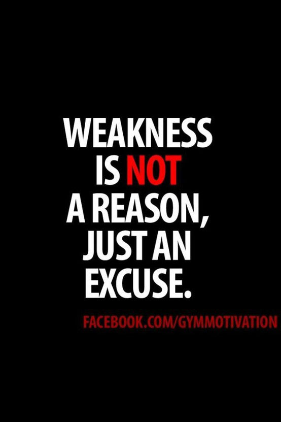 Weakness quote #1