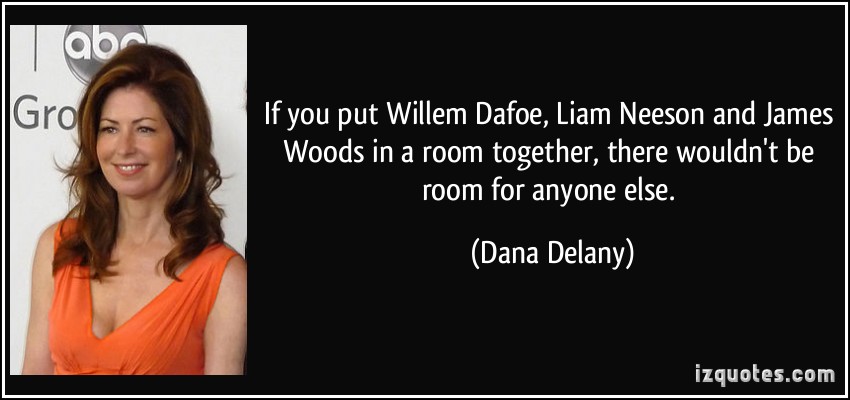 Willem Dafoe's quote #4