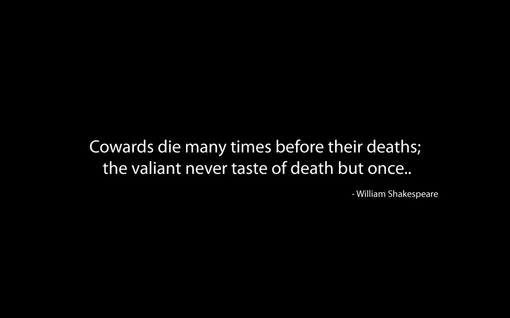 William Shakespeare's quote #6