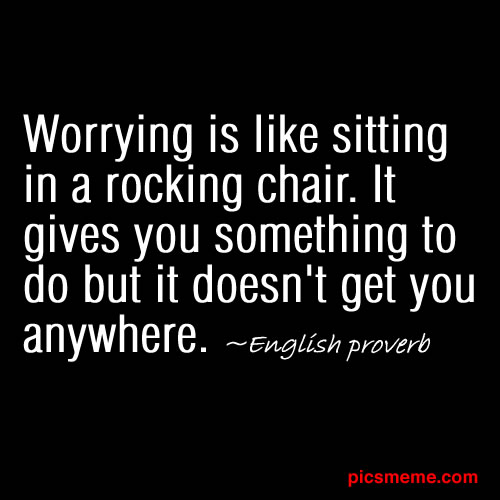 Worry quote #1