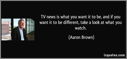 Aaron Brown's quote #3