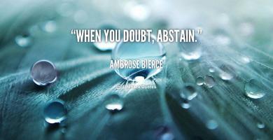 Abstain quote #1