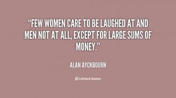 Alan Ayckbourn's quote #1