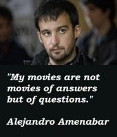 Alejandro Amenabar's quote #4