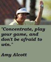 Amy Alcott's quote #4