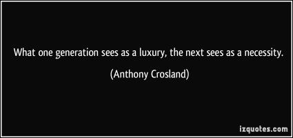 Anthony Crosland's quote