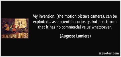 Auguste Lumiere's quote #1