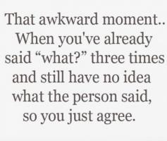 Awkwardness quote #2