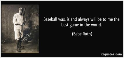 Baseball Game quote #2