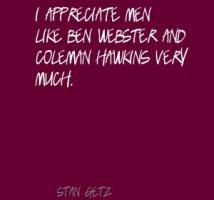 Ben Webster's quote #1