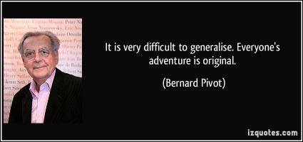 Bernard Pivot's quote