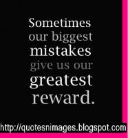 Biggest Mistakes quote #2
