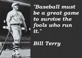 Bill Terry's quote #2
