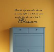 Blossom quote #1