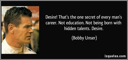 Bobby Unser's quote #2