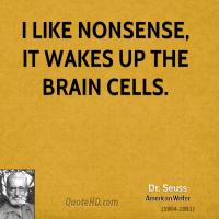 Brain Cells quote #2