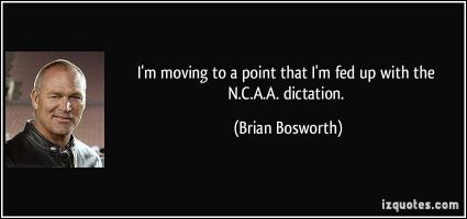 Brian Bosworth's quote