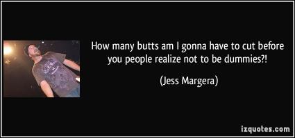 Butts quote #2