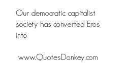 Capitalist Society quote #2