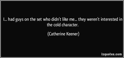Catherine Keener's quote