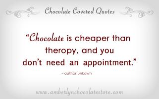Chocolates quote #1