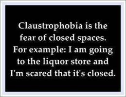 Claustrophobic quote #2