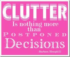 Clutter quote #1
