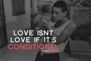 Conditional Love quote #2