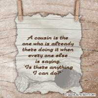 Cousin quote #3