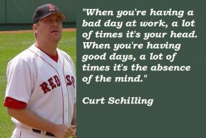 Curt Schilling's quote