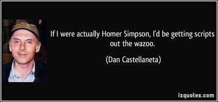 Dan Castellaneta's quote