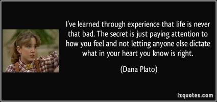 Dana Plato's quote
