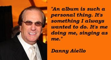 Danny Aiello's quote