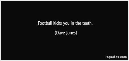 Dave Jones's quote #1