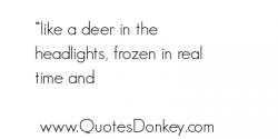 Deer quote #1