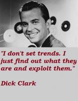 Dick Clark's quote #3