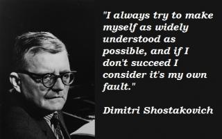 Dimitri Shostakovich's quote #1