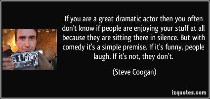 Dramatic Actor quote #2