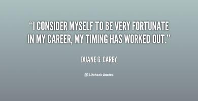 Duane G. Carey's quote